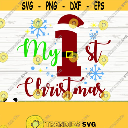 My First Christmas Svg Christmas Quote Svg Holiday Svg Winter Svg Christmas Sign Svg Christmas Decor Svg Christmas Shirt Svg Design 709