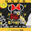 My First Disney Trip Svg Minnie Disney Trip Shirt Svg Disneyland Trip Svg Dxf Eps Png Design 28 .jpg