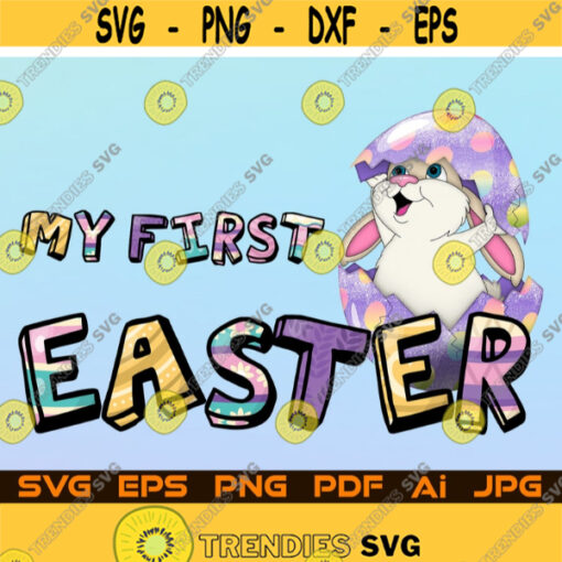 My First Easter PNG Bunny Sublimation Bunny Clipart Instant Digital Download Design Printable Shirt Design Transfer Design Design 120.jpg