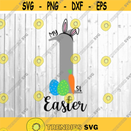 My First Easter SVG Easter svg 1st Easter svg Easter Bunny svg Easter Baby svg Baby svg Silhouette Cricut Files svg dxf eps png. .jpg