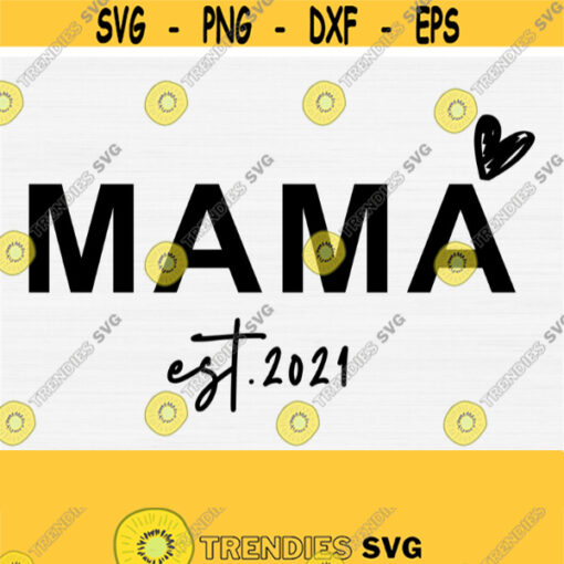 My First Mothers Day Svg 1st Mothers Day Svg for Woman Mom Cut file and Shirts Digital File Digital Cut File Commercial Use VectorS Design 872