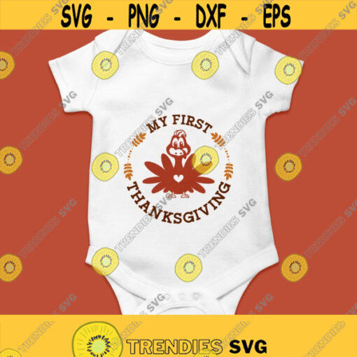 My First Thanksgiving Svg Png Eps Pdf Files Baby Cut File Thanksgiving Kids Thanksgiving Baby Thanksgiving Svg Cricut Silhouette Design 305