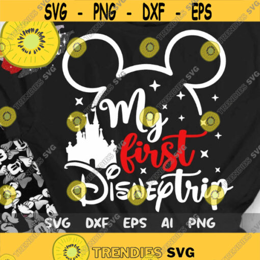 My First Trip SVG Mouse Svg Magic Mouse Svg Mouse Castle Svg Trip Svg Mouse Ears Svg Dxf Png Design 486 .jpg