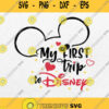 My First Trip To Disney Svg Mickey Mouse Svg Png Clipart Silhouette
