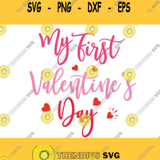 My First valentine SVGValentines Day SVGMy First Valentines Day SvgVinyl CricutLittle Girl Boy valentine SvgLove Vector Clipart Heart Design 276