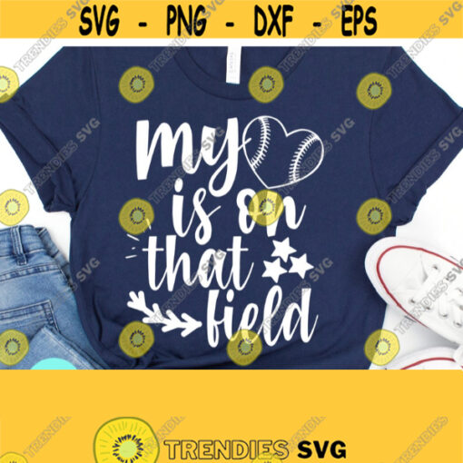 My Heart Is On That Field Mom of Boys svg Sports Mom svg Volleyball mom Football Mom svg Softball Mom svg Football Sister svg Dxf Png Design 653