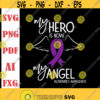 My Hero is now my Angel svgAlzheimers AwarenessDigital downloadPrintSublimationCut files Design 198