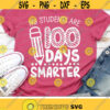 My Students Are 100 Days Smarter Svg Teacher Svg 100th Day of School Svg Dxf Eps Png Funny School Sayings Cut Files Silhouette Cricut Design 1499 .jpg