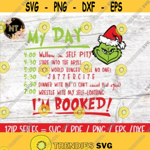 My day grinch svg grinch svg the grinch clipart the grinch face File for Cut DIY Digital Files Instant Download Design 81