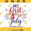 My first 4th of July svg Baby 4th of July SVG Independence day svg Baby Cut File Fourth July onesie design Cricut Silhouette Cut file Design 45
