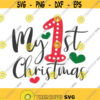 My first Christmas svg christmas svg baby svg png dxf Cutting files Cricut Funny Cute svg designs print for t shirt Design 51