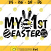 My first Easter svg my 1st easter boy svg Baby boy easter svg Cutting files for Cricut and Silhouette.jpg