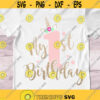 My first birthday girl SVG Unicorn 1st birthday SVG 1st birthday girl SVG digital cut files