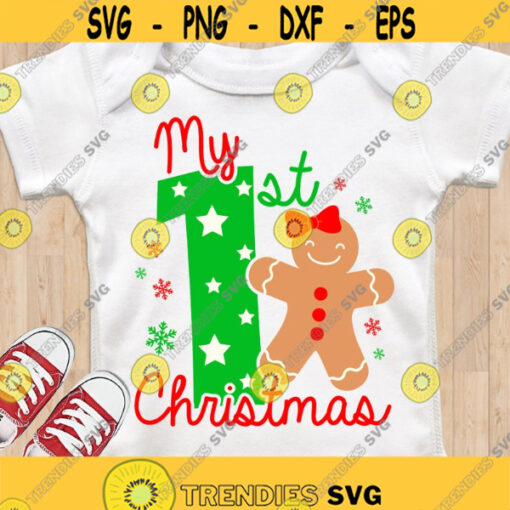 My first christmas SVG My 1st christmas SVG First christmas SVG Gingerbread girl