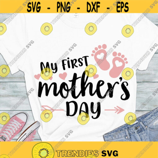 My first mothers day SVG Mothers day baby girl My 1st mothers day SVG digital files