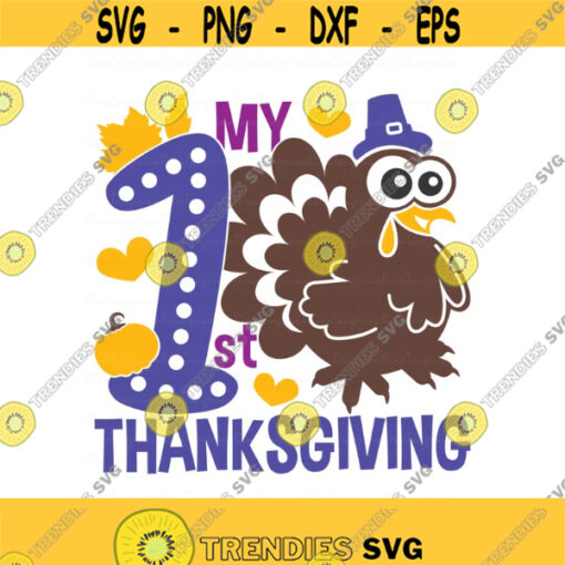 My first thanksgiving day svg turkey svg baby svg thanksgiving day svg png dxf Cutting files Cricut Funny Cute svg designs print for t shirt Design 727