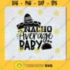 Nacho Average Baby SVG Cinco de Mayo SVG DXF EPS PNG Cutting File for Cricut Cut File Instant Download Silhouette Vector Clip Art