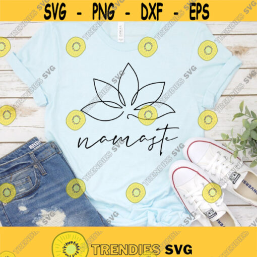 Namaste Lotus Svg File Yoga Svg Just Breathe Svg Namaste Shirt for Women Svg Design Lotus Flower Svg Png Eps Dxf Files Instant Download Design 317