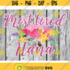 Nana Sublimation png Digital Download Most Loved Nana png Mothers Day PNG Watercolor png file Watercolor flowers png Flowers png Design 234 .jpg