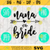 Nana of the Bride svg png jpeg dxf Bridesmaid cutting file Commercial Use Wedding SVG Vinyl Cut File Bridal Party 625