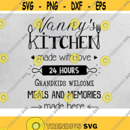 Nanas kitchen made with love Svg Grandma design Png Funny cooking quote Hand lettered Sign Cricut Silhouette Cut file Dxf Eps Htv .jpg