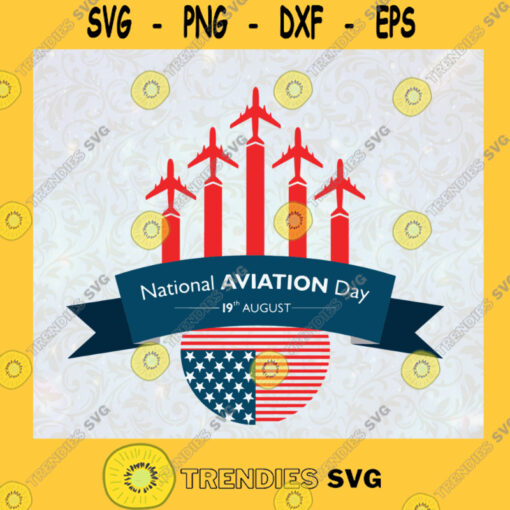 National Aviation Day SVG Air Plance SVg Birthday Gift Idea For Perfect SVG Digital Files