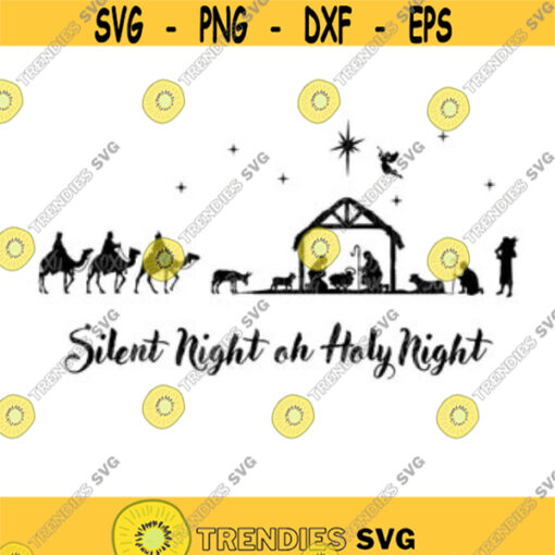 Nativity svg Nativity scene SVG FIles For Cricut Holy night Christmas svg Christmas File svg Holy night Clipart