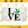 Nature Clipart Word Love in NY NY Style Format with Marijuana Leaf as Letter 0 Cannabis Weed Pot Digital Download svg png Design 677