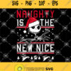 Naughty Is The New Nice Jack Skellington Svg Jack Bat Svg Naughty Jack Svg Jack Merry Christmas Svg