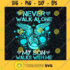 Never Walk Alone My Son Walks With Me Flying Shoes Wing and Shoes Converse Classic Family Love SVG Digital Files Cut Files For Cricut Instant Download Vector Download Print Files