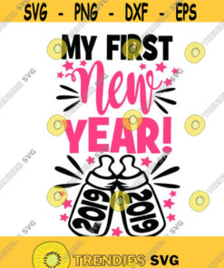 New Year Eve Baby Newborn First Cuttable Design Svg Png Dxf Eps Designs Cameo File Silhouette Design 609