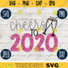New Year SVG Cheers to 2020 svg png jpeg dxf Silhouette Cricut Vinyl Cut File Winter Holiday Shirt Small Business 2406