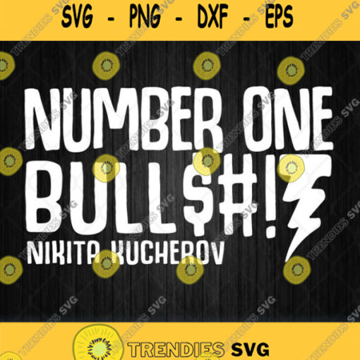 Nikita Kucherov Number One Bullshit Svg