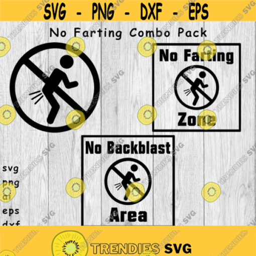No Farting Combo Pack svg png ai eps dxf DIGITAL FILES for Cricut CNC and other cut or print projects Design 96