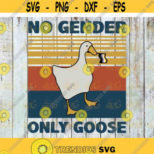 No Gender Only Goose Svg Lgbt Svg LGBT pride svg Lesbian Pride svg gay pride svg cricut file clipart svg png eps dxf Design 580 .jpg