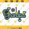 No1 Grandpa SVG Grandpa Svg Best Grandpa Ever Svg Happy Fathers Day Svg Fathers Day Shirt Svg Grandpa Shirt Svg Papa Instant Download Design 243