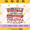 Nobody S Walking Out On This Fun Old Fashioned Family Christmas We Are All In This Together Svg Clipart Png Digital Download