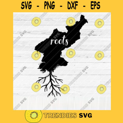 North Korea Roots SVG File Home Native Map Vector SVG Design for Cutting Machine Cut Files for Cricut Silhouette Png Pdf Eps Dxf SVG