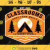 Not All Classrooms Have Four Walls Svg Png Dxf Eps
