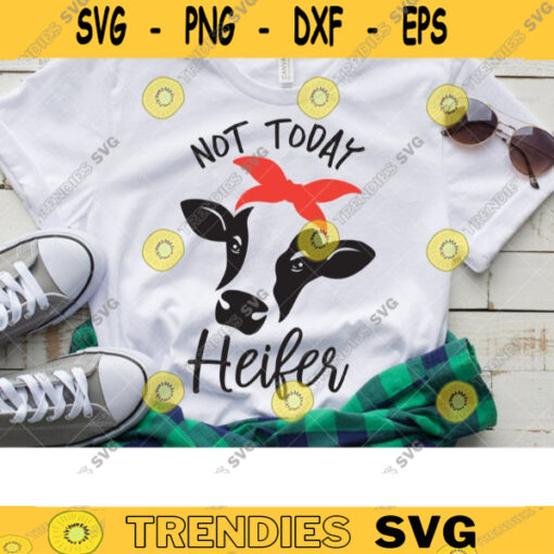 Not Today Heifer Cow SVG DXF Cute Funny Cow Face with Bandana Farm Animal svg dxf Cut Files for Circut Clipart Commercial Use copy