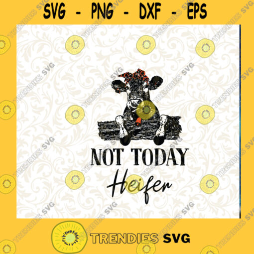 Not Today Heifer SVG Funny Cow SVG Cow Mom SVG Cow With Bandana Leopard SVG Cutting Files Vectore Clip Art Download Instant