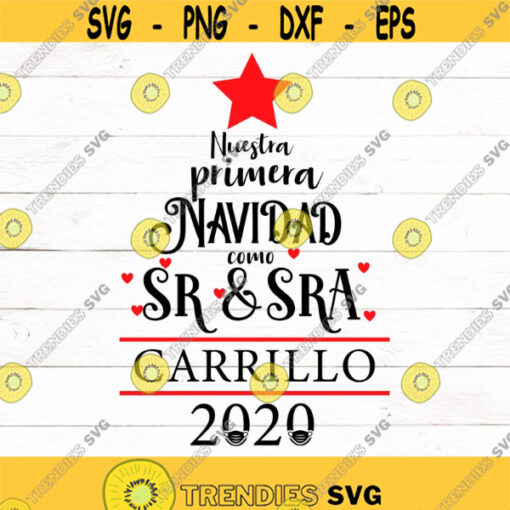 Nuestra primera navidad SVG First christmas married svg Primera navidad juntos Christmas 2021 SVG