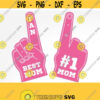 Number 1 Mom Fan Finger SVG. Mothers Day Photo Props. Best Mom Foam Finger Cut File. 1 Foam Hand Team Instant Download dxf eps png jpg pdf Design 436