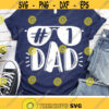 Number One Dad Svg Fathers Day Cut Files 1 Dad Quote Svg Dxf Eps Png Dad Shirt Design Sunglasses Father Gift Svg Silhouette Cricut Design 1927 .jpg