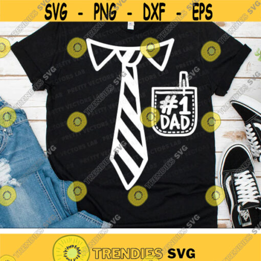 Number One Dad Svg Fathers Day Cut Files Dad Tie Svg 1 Dad Svg Dxf Eps Png Daddy Shirt Svg Funny Gift Clipart Silhouette Cricut Design 2301 .jpg