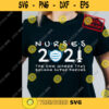 Nurse 2021 svg for Shirts Quarantine Front Line Hero They Become Superhero Essential Doctor Medical 312
