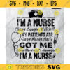 Nurse SVG Im a Nurse Classy Bougie Ratchet My Patients Are Sassy Moody Nasty SVG Design 230 copy
