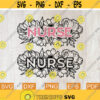 Nurse Svg Nurse Flower Svg Floral Nurse Svg Flowers Svg Nurse Shirt Svg Nursing Svg Cut File Svg for Silhouette Svg files for Cricut Design 21.jpg