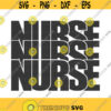 Nurse svg png dxf Cutting files Cricut Cute svg designs print for t shirt Design 675