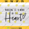 Nursing SVG Nurse SVG Nurse Life SVG Nurse Shirt Svg Healthcare Svg Nursing Svg Files Healthcare Worker Svg Medical Svg .jpg